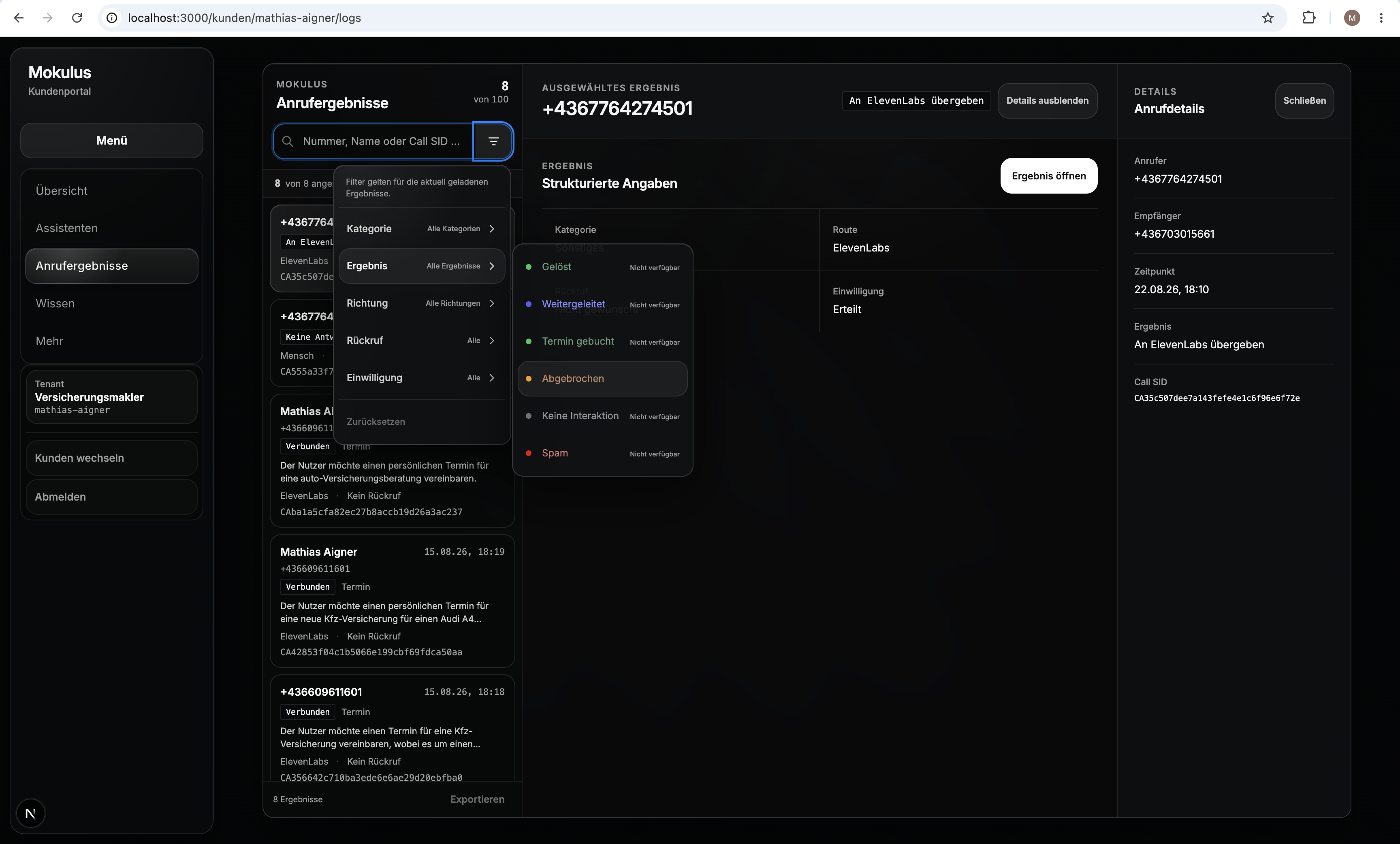 Die mokulus Voice Web-App mit Anrufergebnissen, Filtern und strukturierten Anrufdetails.